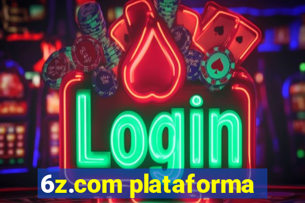 6z.com plataforma